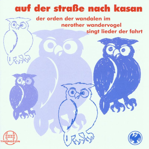 Orden Der Vandalen: Auf der Straße nach Kasan -   - (CD / Titel: H-P)