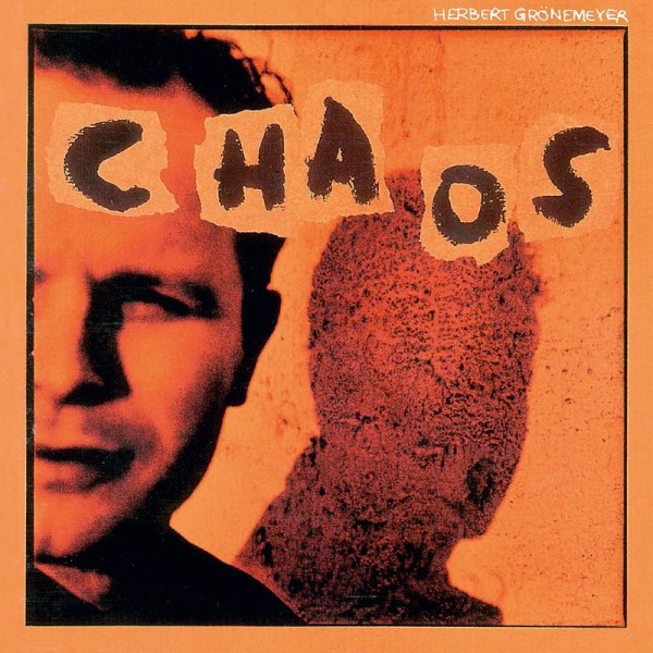 Herbert Grönemeyer: Chaos - Before Grönland  - (CD / Titel: H-P)