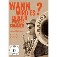 Banda Internationale - Wann wird es endlich wieder...