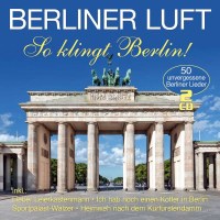 Berliner Luft ? So klingt Berlin - MusicTales  - (CD / B)