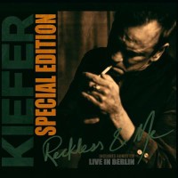 Kiefer Sutherland: Reckless & Me (Special Edition) -...