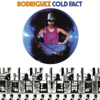 Rodriguez: Cold Fact - Universal  - (CD / Titel: Q-Z)