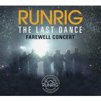 Runrig: The Last Dance - Farewell Concert (Live At...