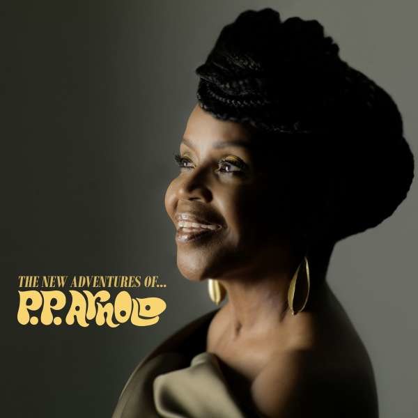 The New Adventures Of ... P.P. Arnold - earMUSIC  - (CD / T)