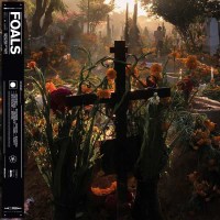 Foals: Everything Not Saved Will Be Lost Part 2 - Warner...