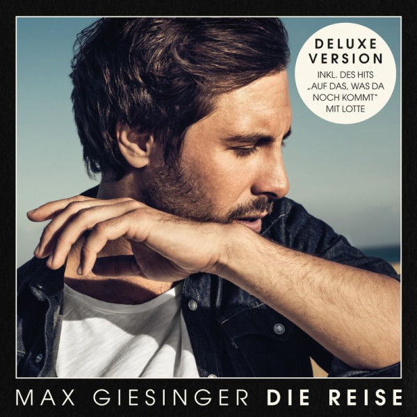 Max Giesinger: Die Reise (Deluxe Edition) - BMG Rights  - (CD / Titel: H-P)