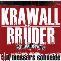 KrawallBrüder: Auf Messers Schneide -...