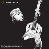 Peter Green: The Robert Johnson Songbook - Madfish  - (CD...