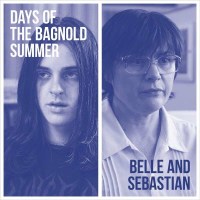 Belle & Sebastian: Days Of The Bagnold Summer -...