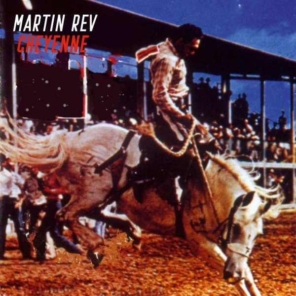 Martin Rev: Cheyenne -   - (Vinyl / Rock (Vinyl))