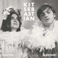 Kit Sebastian: Mantra Moderne -   - (Vinyl / Pop (Vinyl))