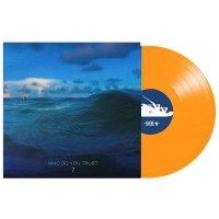 Papa Roach: Who Do You Trust? (Orange Vinyl) -   - (LP / W)