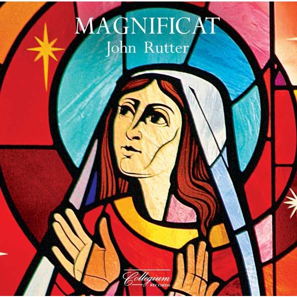 John Rutter: Chorwerke "Magnificat" - Collegium  - (CD / Titel: A-G)