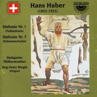 Symphonien Nr.1 & 7: Hans Huber (1852-1921) -...