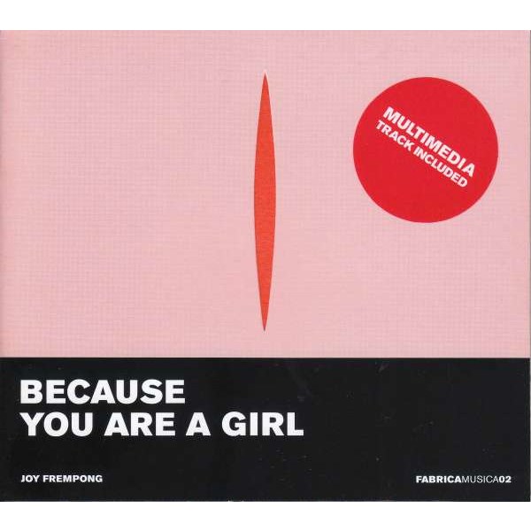 Joy Frempong: Because you are a Girl - - Stradivarius  - (CD / Titel: H-Z)