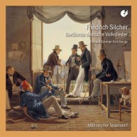 26 Lieder für Männerchor: Friedrich Silcher...