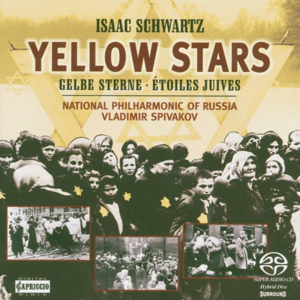 Yellow Stars: Isaac Schwartz (1923-2009) - Capriccio  - (Classic / SACD)