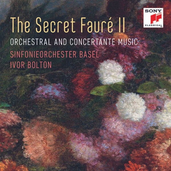 Gabriel Faure (1845-1924): The Secret Faure II - Orchestermusik & Konzertante Werke - Sony  - (CD / T)