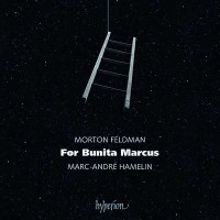 Morton Feldman (1926-1987): For Bunita Marcus für...