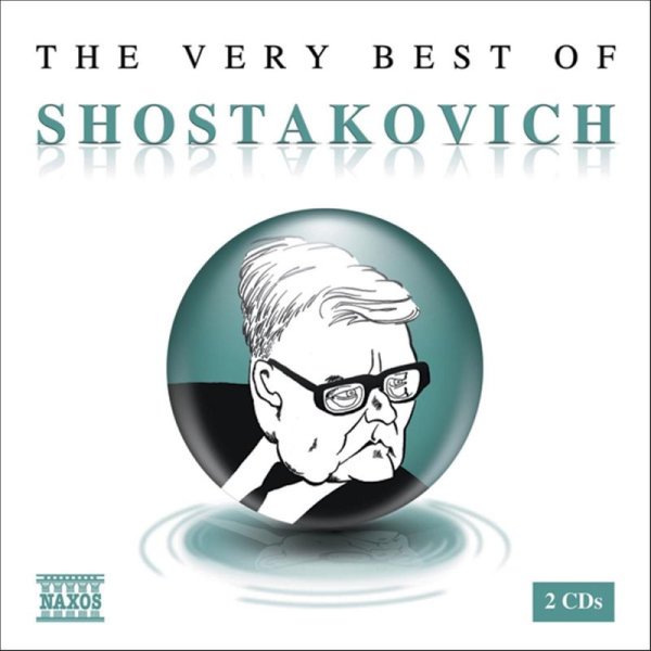 The Very Best of Schostakowitsch - Naxos  - (CD / Titel: H-Z)