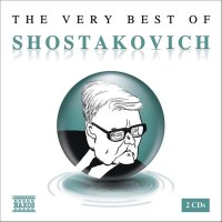 The Very Best of Schostakowitsch - Naxos  - (CD / Titel:...