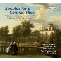 Sonatas for a German Flute - Musik von Sammartini &...