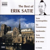 Erik Satie (1866-1925): Best of Satie - Naxos  - (CD /...