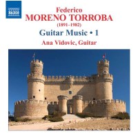 Federico Moreno Torroba (1891-1982): Gitarrenwerke Vol.1...