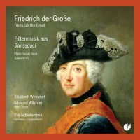 Friedrich II.von Preussen "Friedrich der Große" (1712-1786): Musik in Sanssouci für 2 Flöten & Cembalo -   - (CD / Titel: H-Z)