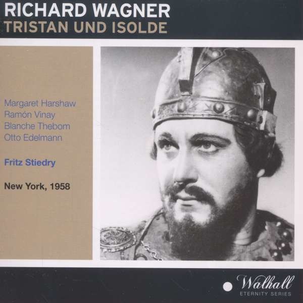 Richard Wagner (1813-1883): Tristan und Isolde - Walhall  - (CD / Titel: H-Z)