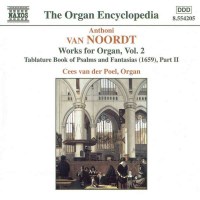 Orgelwerke Vol.2: Anthoni van Noordt (1619-1675) -   -...