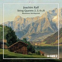 Joachim Raff (1822-1882): Streichquartette Nr. 2-4, 8 -...