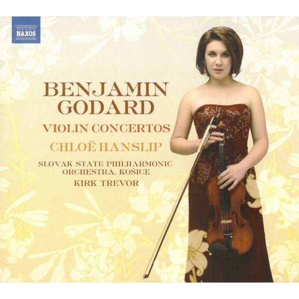 Benjamin Godard (1849-1895): Violinkonzerte Nr.1 & 2 (op.35 & op.131) - Naxos  - (CD / Titel: H-Z)