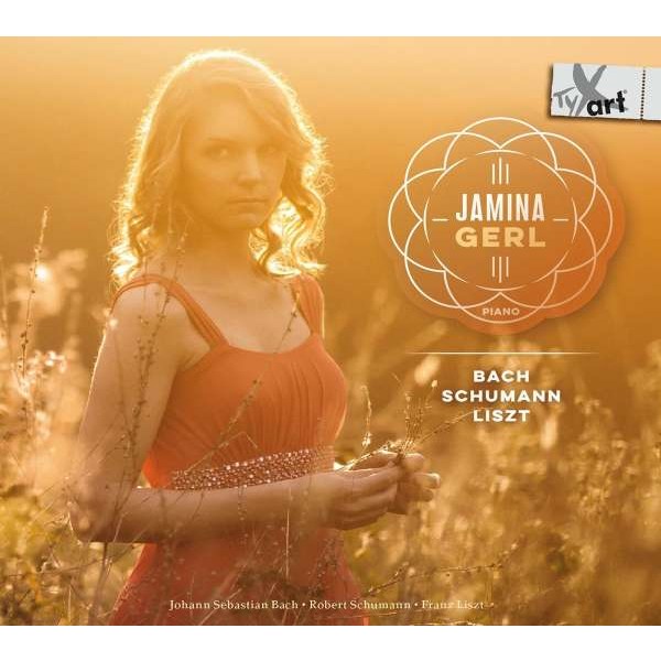 Jamina Gerl - Bach / Schumann / Liszt - -   - (CD / Titel: H-Z)