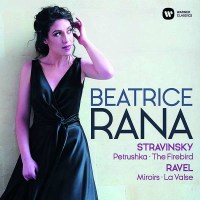 Igor Strawinsky (1882-1971): Beatrice Rana - Ravel /...