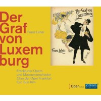 Franz Lehar (1870-1948): Der Graf von Luxemburg - Oehms...