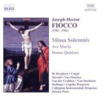 Joseph Hector Fiocco (1704-1741): Missa Solemnis - Naxos...