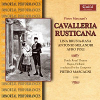 Pietro Mascagni (1863-1945): Cavalleria Rusticana - Guild...