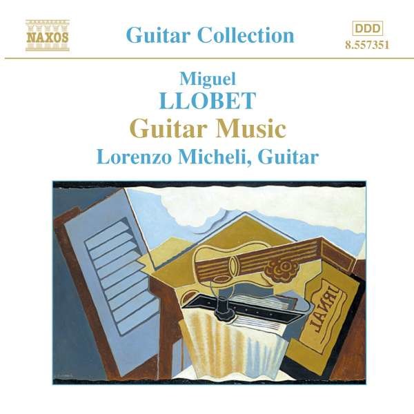 Miguel Llobet (1878-1938): Gitarrenwerke -   - (CD / Titel: A-G)