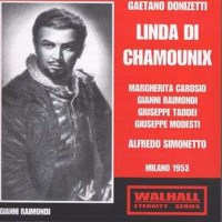 Gaetano Donizetti (1797-1848): Linda di Chamounix -...