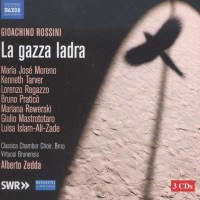 Gioacchino Rossini (1792-1868): La Gazza Ladra (Die...