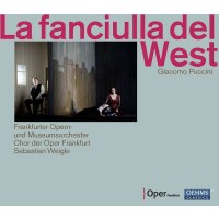 Giacomo Puccini (1858-1924): La Fanciulla del West -   -...