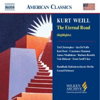 Kurt Weill (1900-1950): The Eternal Road (Musical) -   -...