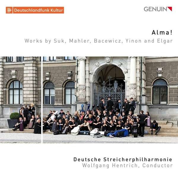 Josef Suk (1874-1935): Deutsche Streicherphilharmonie - Alma! -   - (CD / Titel: A-G)