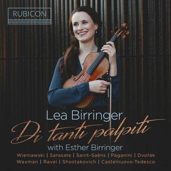 Henri Wieniawski (1835-1880): Lea Birringer - Di tanti palpiti - Rubicon  - (CD / Titel: H-Z)