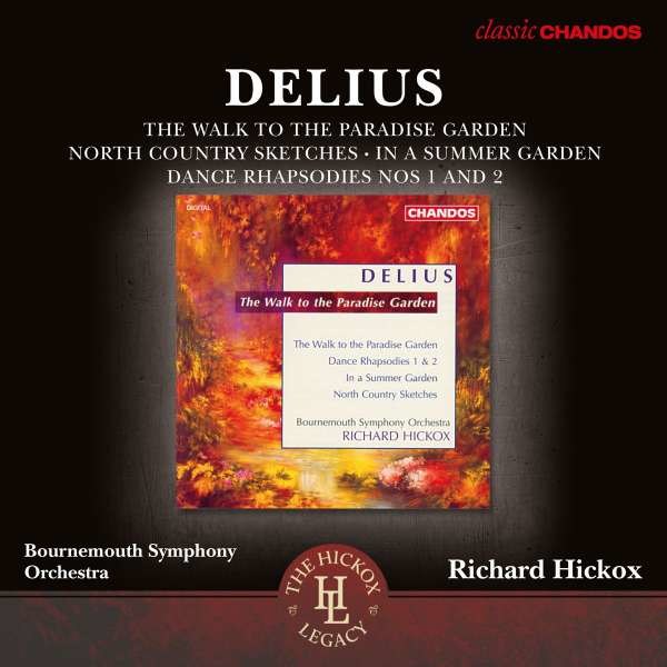 Frederick Delius (1862-1934): Orchesterwerke - Chandos  - (CD / Titel: H-Z)