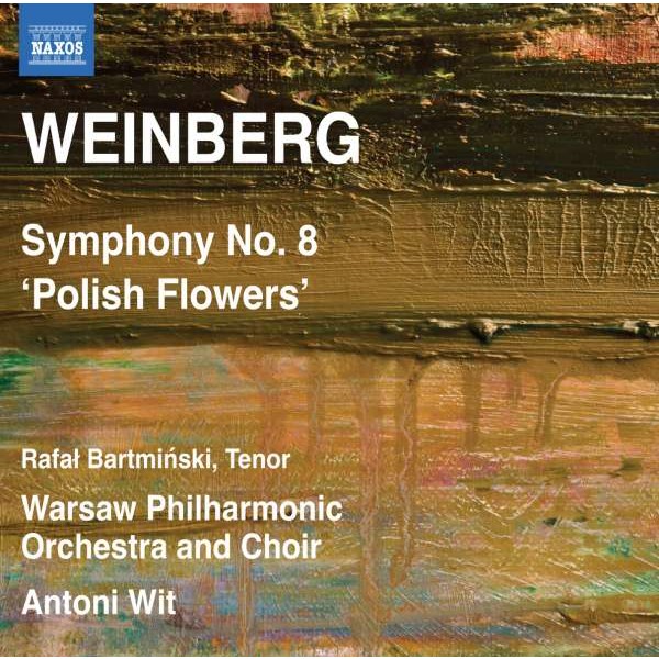 Mieczyslaw Weinberg (1919-1996): Symphonie Nr.8 "Polish Flowers" - Naxos  - (CD / Titel: H-Z)