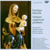 Damijan Mocnik: Verbum supernum prodiens - Carus  - (CD /...