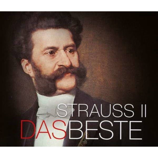 Johann Strauss II (1825-1899): Strauss II - Das Beste - Sony  - (CD / Titel: H-Z)