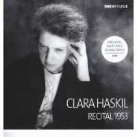 Clara Haskil - Recital Ludwigsburg 1953 - Johann...